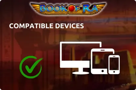 Compatible Devices book of ra