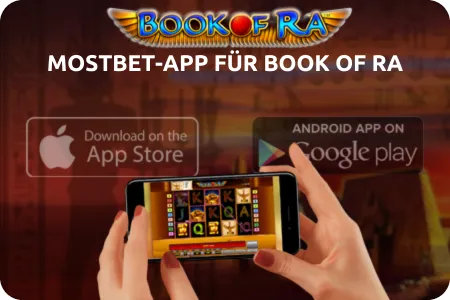 Die Mostbet-App für Book of Ra erhalten