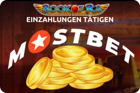 Einzahlungen bei Mostbet vornehmen book of ra