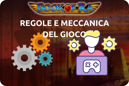 Regole e Meccaniche di Gioco book of ra